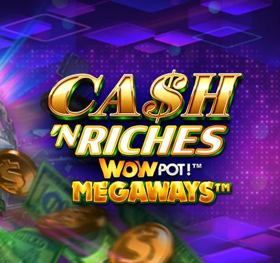 Cash 'n Riches Megaways WowPot slot logo